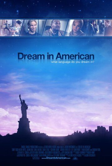Постер фильма «Dream in American»