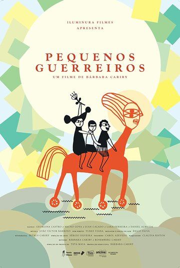 Постер фильма «Pequenos Guerreiros»