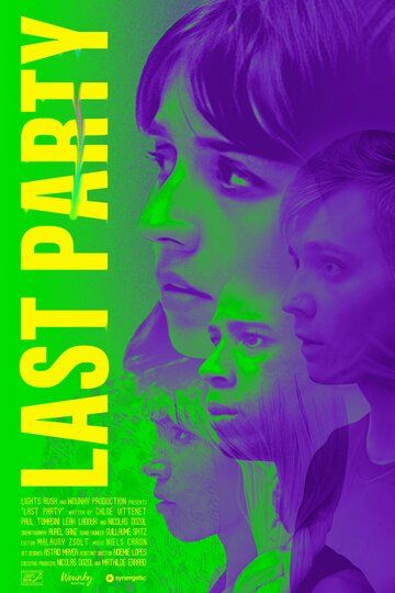 Постер фильма «Last Party»