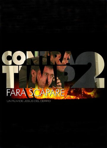 Постер фильма «Против времени 2»