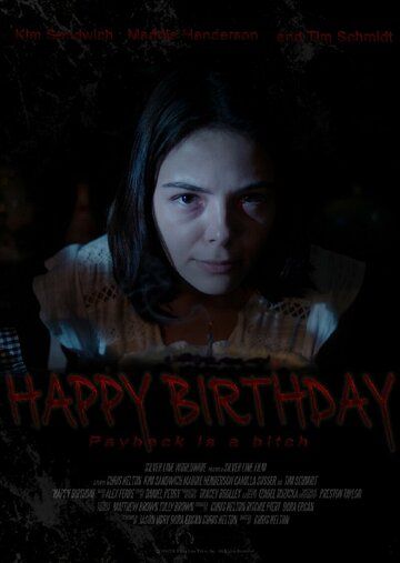 Постер фильма «Happy Birthday»