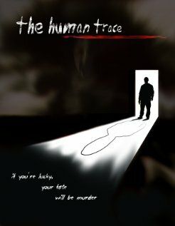 Постер фильма «The Human Trace»