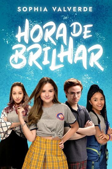Постер фильма «Hora de Brilhar»