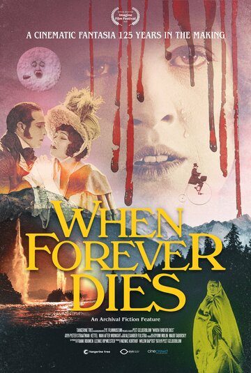 Постер фильма «When Forever Dies»