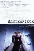 Постер фильма «Masterpiece»