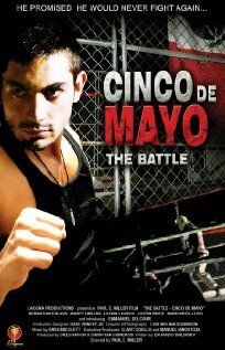 Постер фильма «The Battle: Cinco de Mayo»