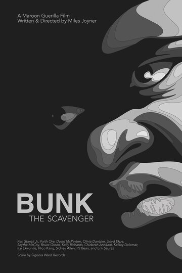 Постер фильма «Bunk: The Scavenger»