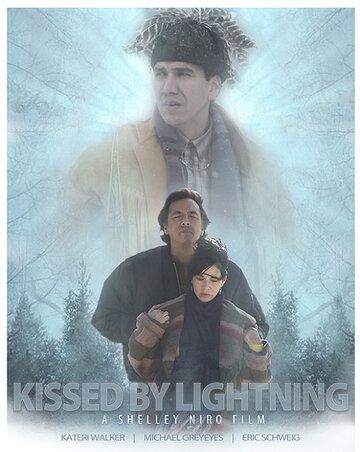 Постер фильма «Kissed by Lightning»