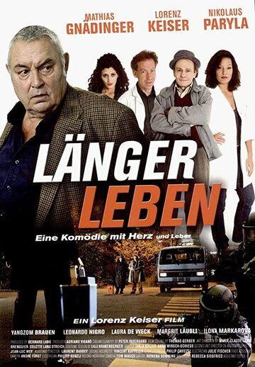 Постер фильма «Länger leben»