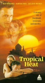 Постер фильма «Тропическая жара»