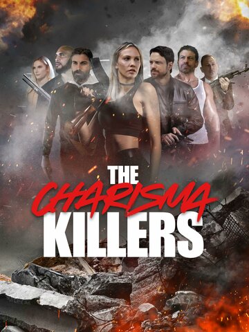 Постер фильма «The Charisma Killers»