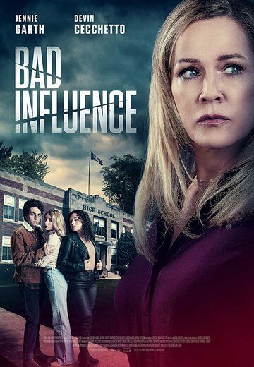 Постер фильма «Bad Influence»