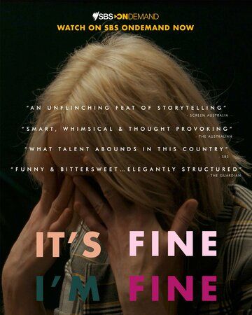 Постер фильма «It's Fine, I'm Fine»