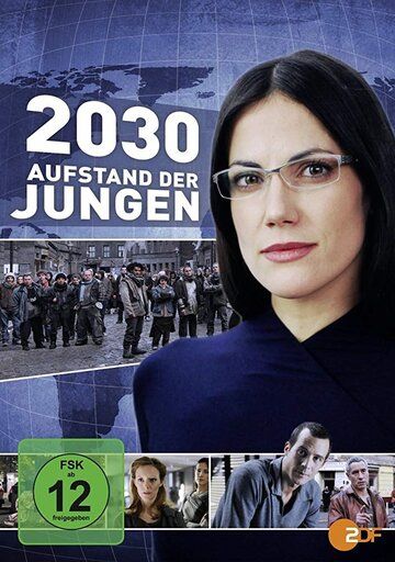Постер фильма «2030 - Aufstand der Jungen»