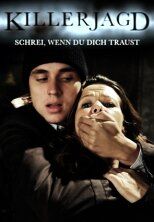Постер фильма «Killerjagd. Schrei, wenn du dich traust»