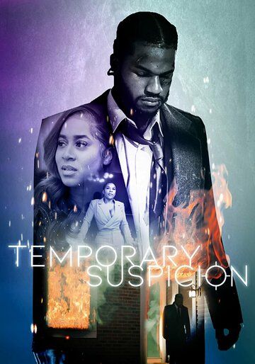Постер фильма «Temporary Suspicion»