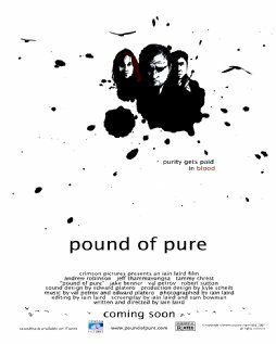 Постер фильма «Pound of Pure»