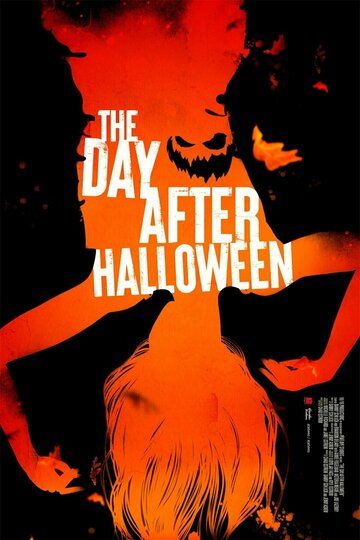 Постер фильма «The Day After Halloween»