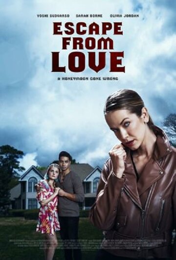 Постер фильма «Escape from Love»