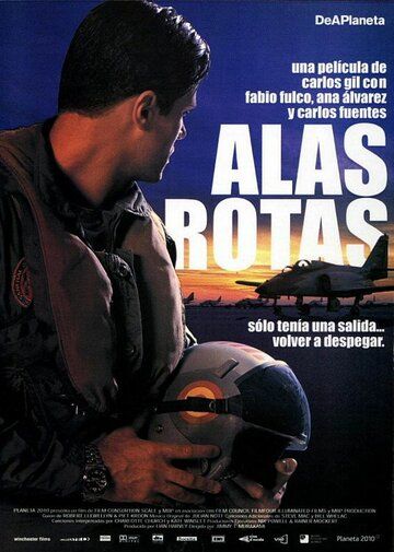 Постер фильма «Alas rotas»