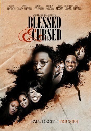 Постер фильма «Blessed and Cursed»