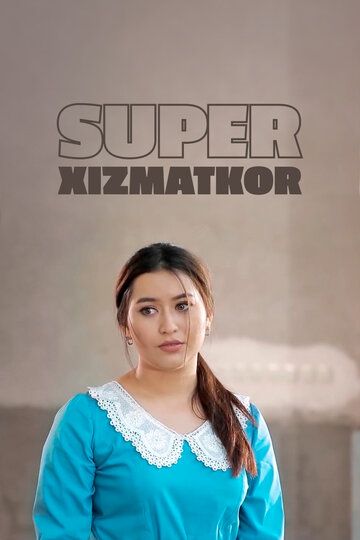 Постер фильма «Super xizmatkor»