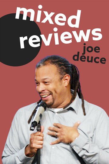 Постер фильма «Joe Deuce: Mixed Reviews»