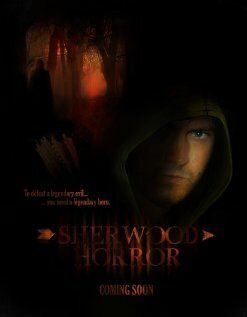 Постер фильма «Sherwood Horror»