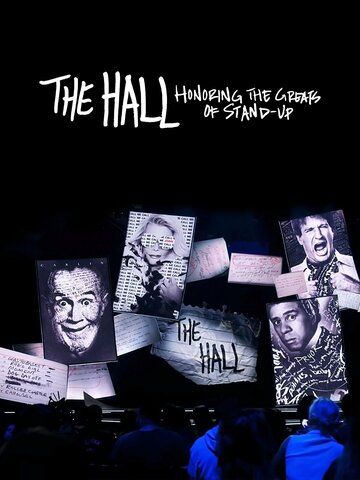Постер фильма «The Hall: Honoring the Greats of Stand-Up»