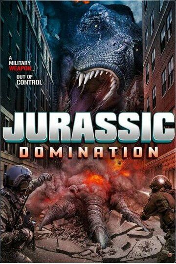Постер фильма «Jurassic Domination»