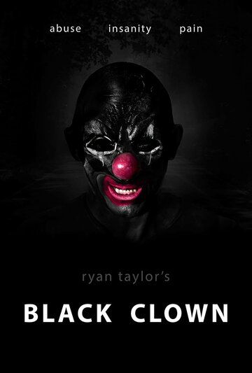 Постер фильма «Black Clown»
