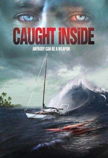 Постер фильма «Caught Inside»