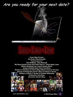 Постер фильма «Lock-Load-Love»