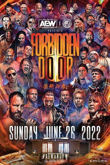 Постер фильма «All Elite Wrestling x New Japan Pro Wrestling: Forbidden Door»