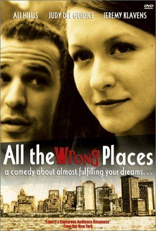 Постер фильма «All the Wrong Places»