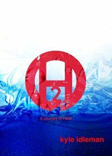 Постер фильма «H2O: A Journey of Faith»