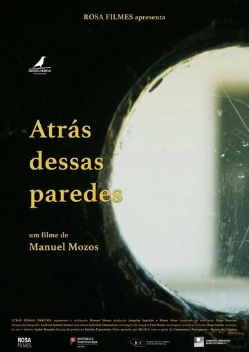 Постер фильма «Atrás Dessas Paredes»