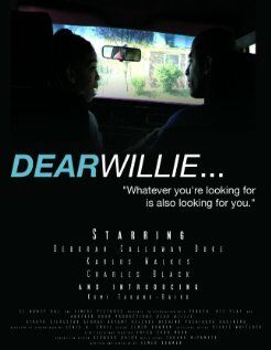 Постер фильма «Dear Willie»