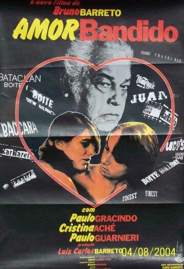 Постер фильма «Amor Bandido»