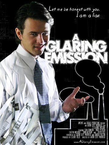 Постер фильма «A Glaring Emission»