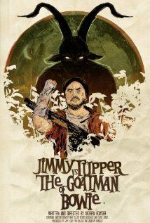 Постер фильма «Jimmy Tupper vs. the Goatman of Bowie»