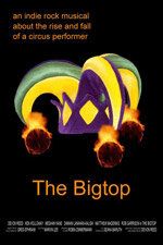 Постер фильма «The Bigtop»