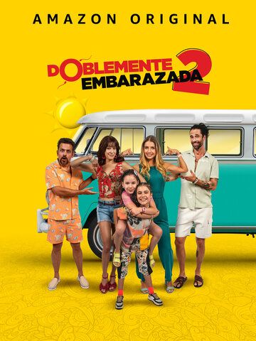 Постер фильма «Doblemente Embarazada 2»