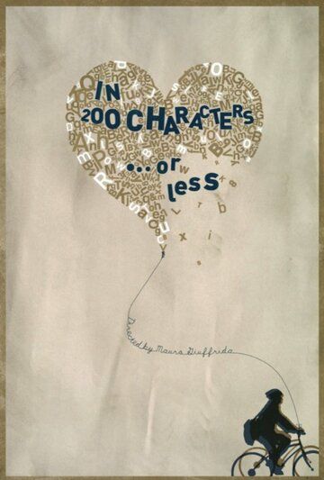 Постер фильма «In 200 Characters or Less»