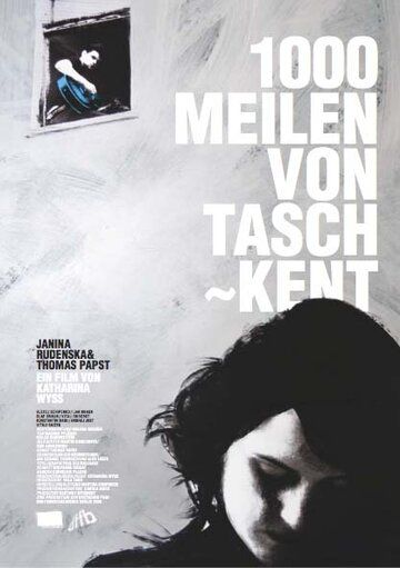 Постер фильма «1000 Meilen von Taschkent»