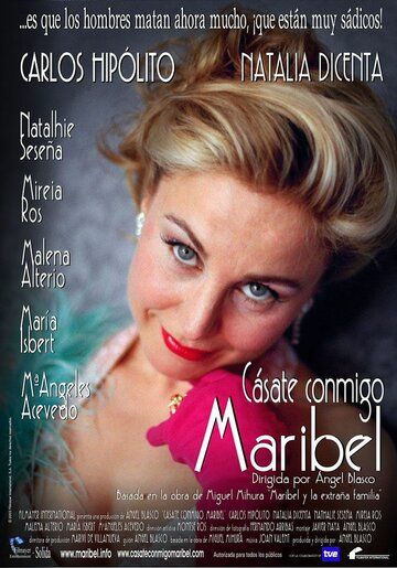 Постер фильма «Cásate conmigo, Maribel»
