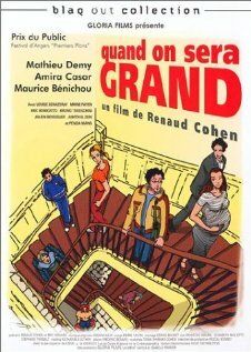 Постер фильма «Quand on sera grand»