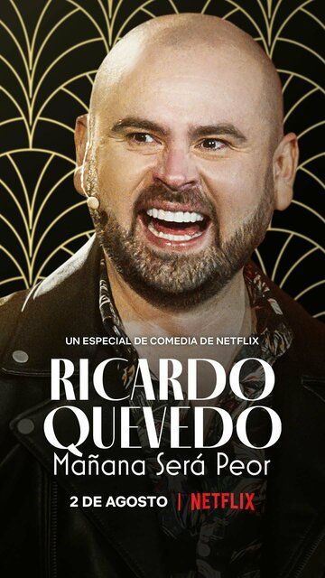 Постер фильма «Ricardo Quevedo: Mañana será peor»