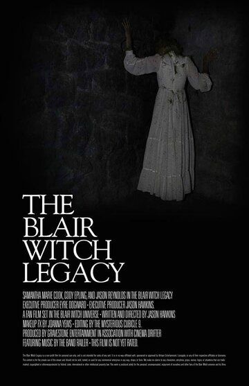 Постер фильма «The Blair Witch Legacy»