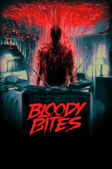 Постер фильма «Bloody Bites»